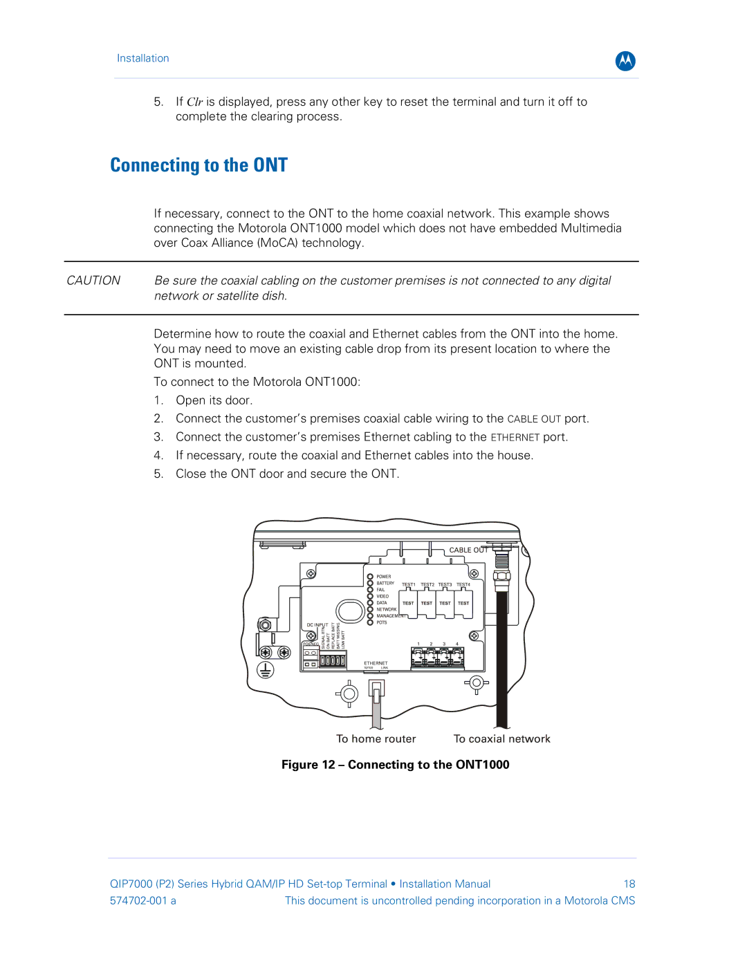 Motorola QIP7000 installation manual Connecting to the ONT 