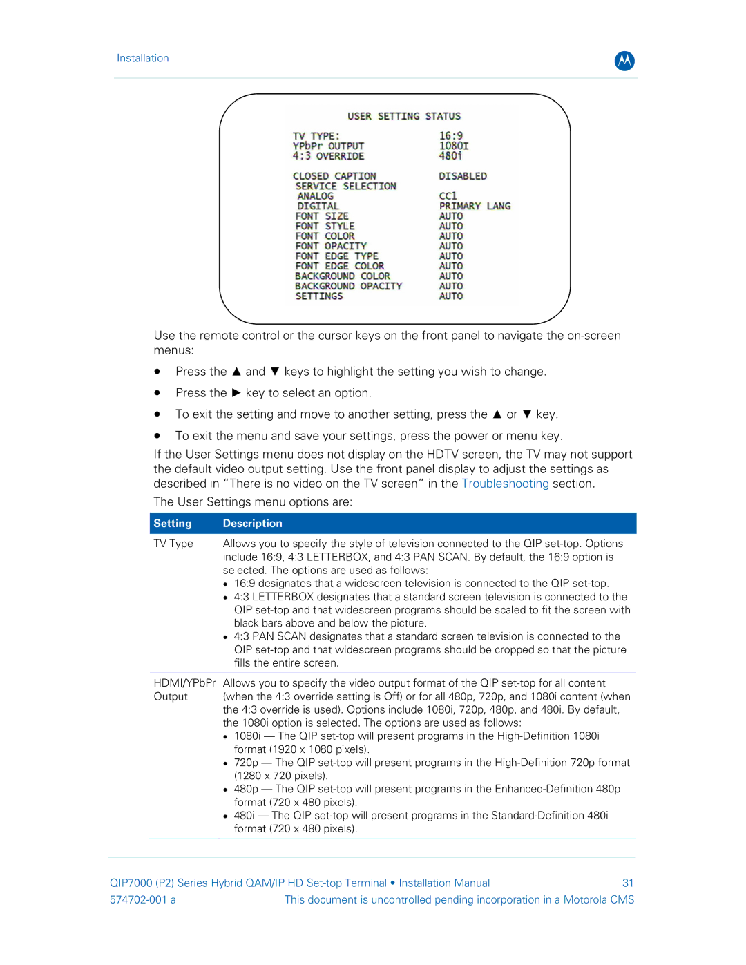 Motorola QIP7000 installation manual Setting Description 