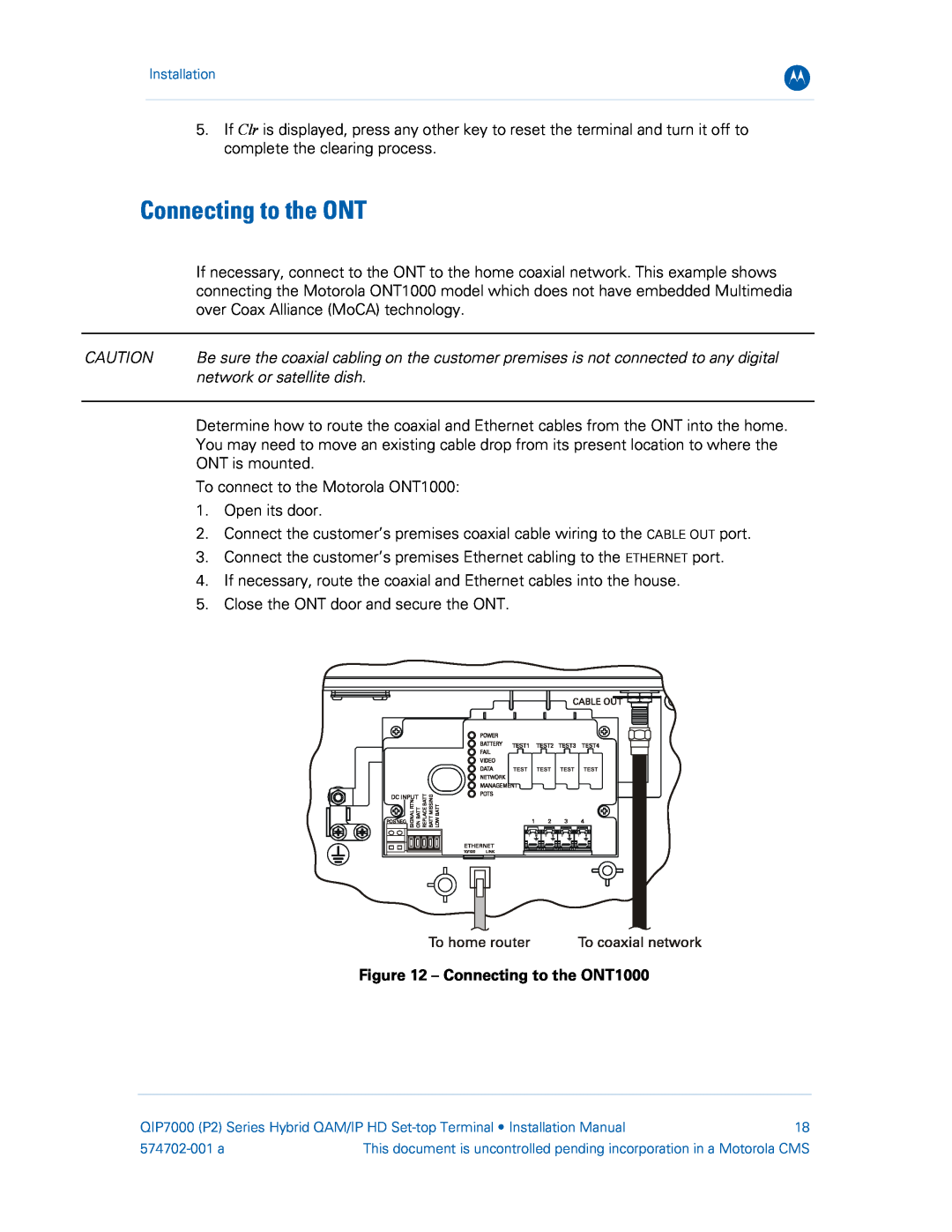 Motorola QIP7000 installation manual network or satellite dish, Connecting to the ONT1000 