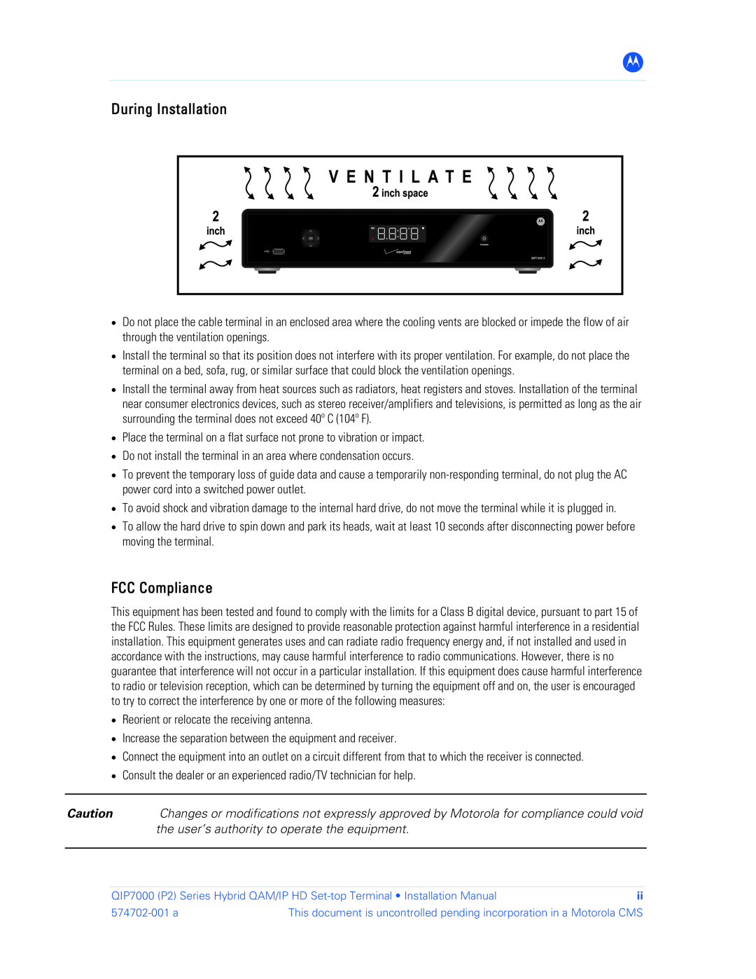 Motorola QIP7000 installation manual During Installation, FCC Compliance, the user’s authority to operate the equipment 