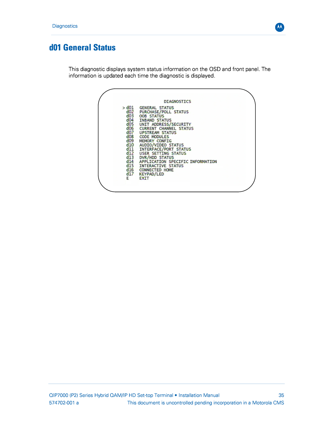 Motorola QIP7000 installation manual d01 General Status, Diagnostics, 574702-001 a 