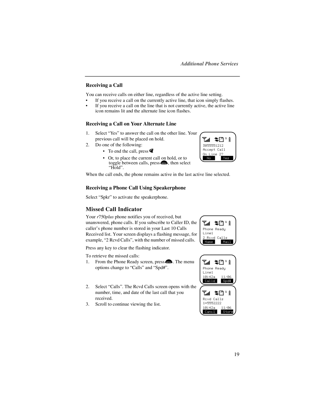 Motorola r750plus manual Missed Call Indicator, Receiving a Call on Your Alternate Line 