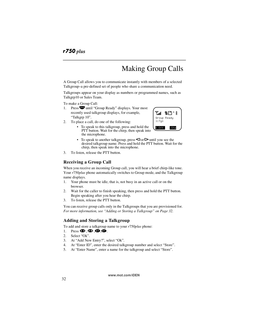 Motorola r750plus manual Making Group Calls, Receiving a Group Call, Adding and Storing a Talkgroup 