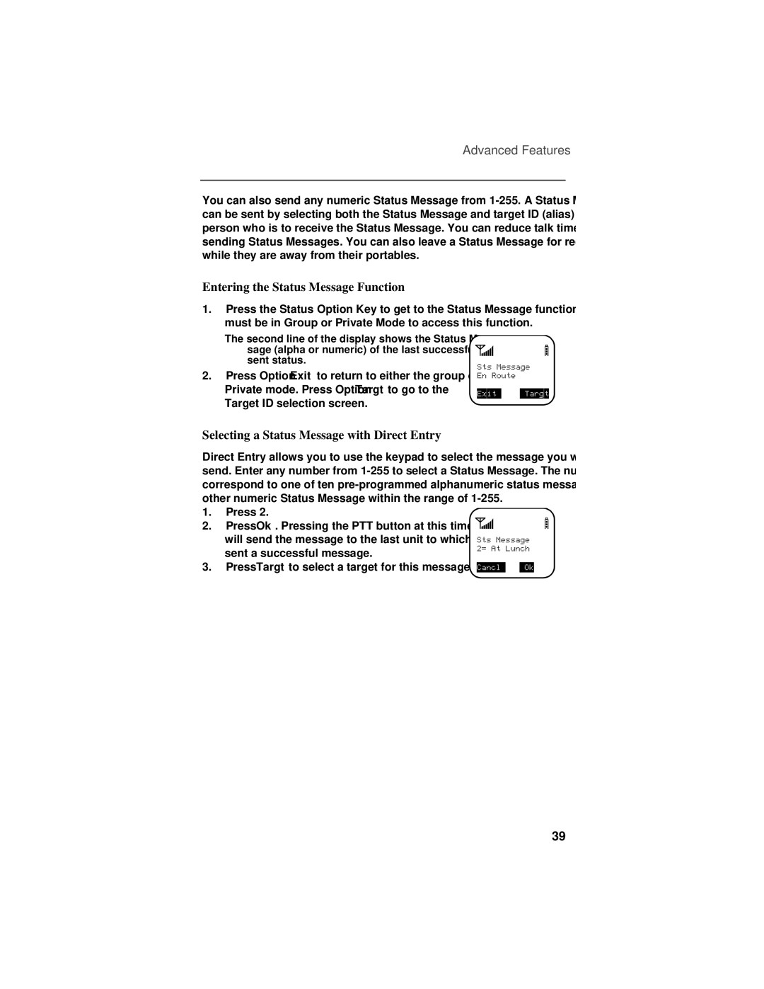 Motorola r750plus manual Entering the Status Message Function, Selecting a Status Message with Direct Entry 