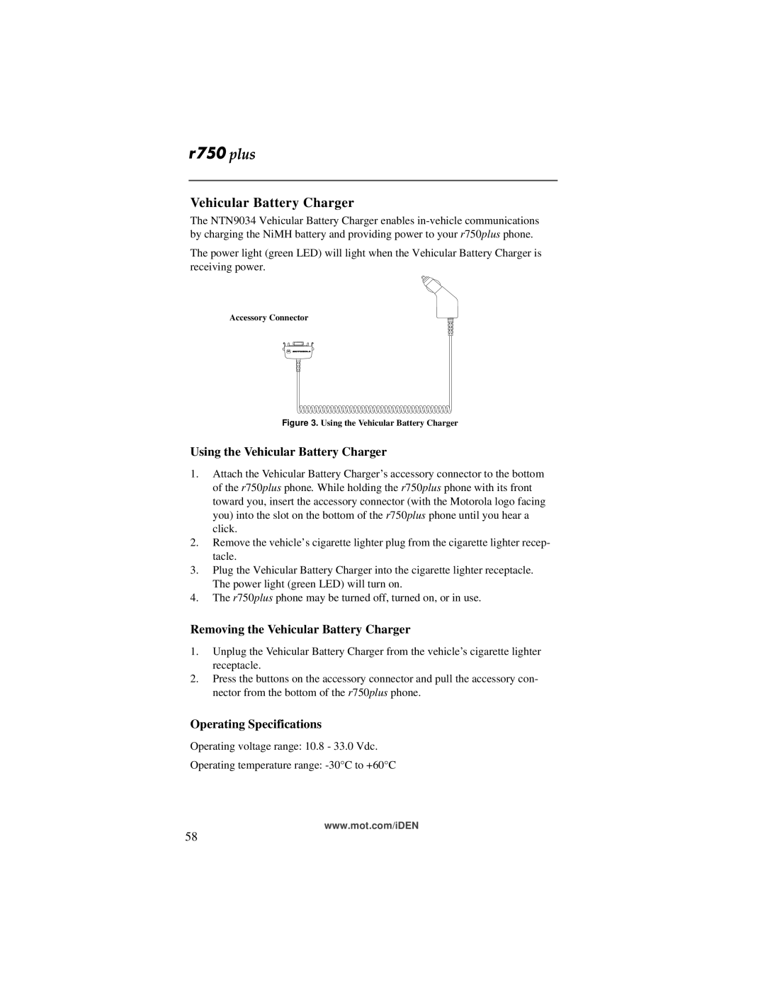 Motorola r750plus manual Using the Vehicular Battery Charger, Removing the Vehicular Battery Charger 