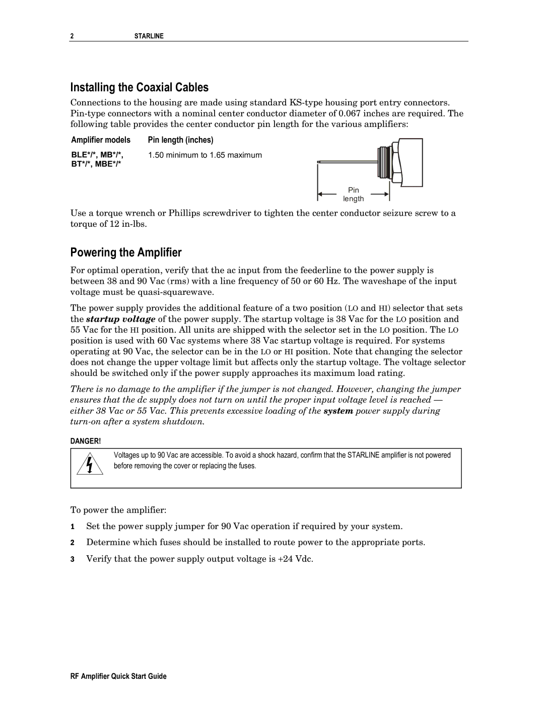 Motorola RF Amplifier quick start Installing the Coaxial Cables, Powering the Amplifier, Amplifier models Pin length inches 