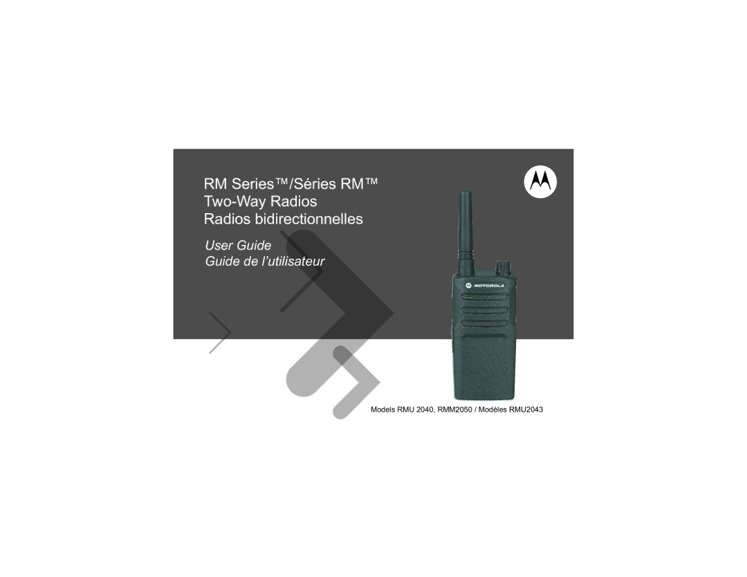 Motorola RMM2050 manual RM Series/Séries RM Two-Way Radios Radios bidirectionnelles 