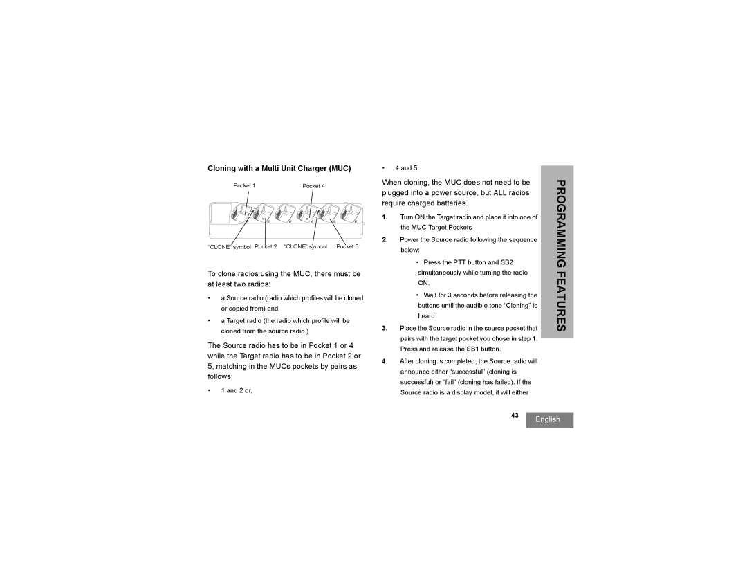 Motorola RMM2050 manual Cloning with a Multi Unit Charger MUC 