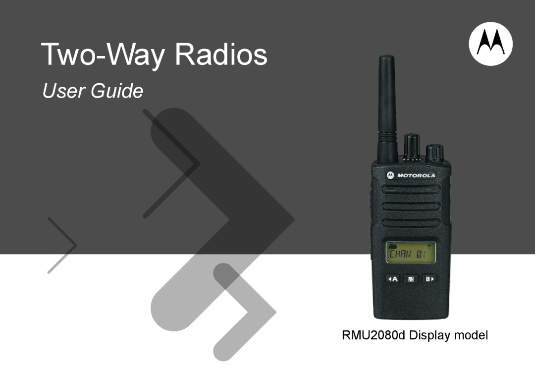 Motorola RMU2080D manual Two-Way Radios 