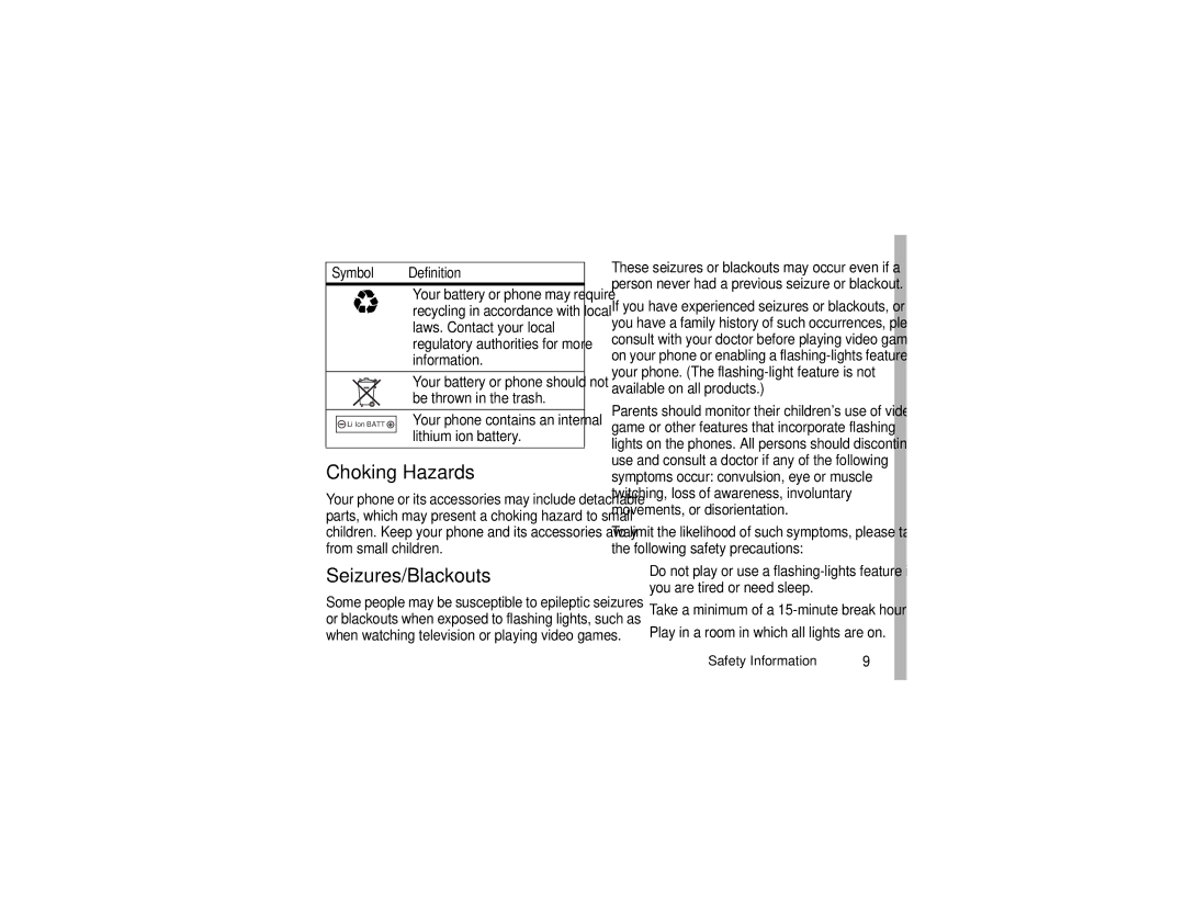 Motorola ROKR E1 user manual Choking Hazards, Seizures/Blackouts 