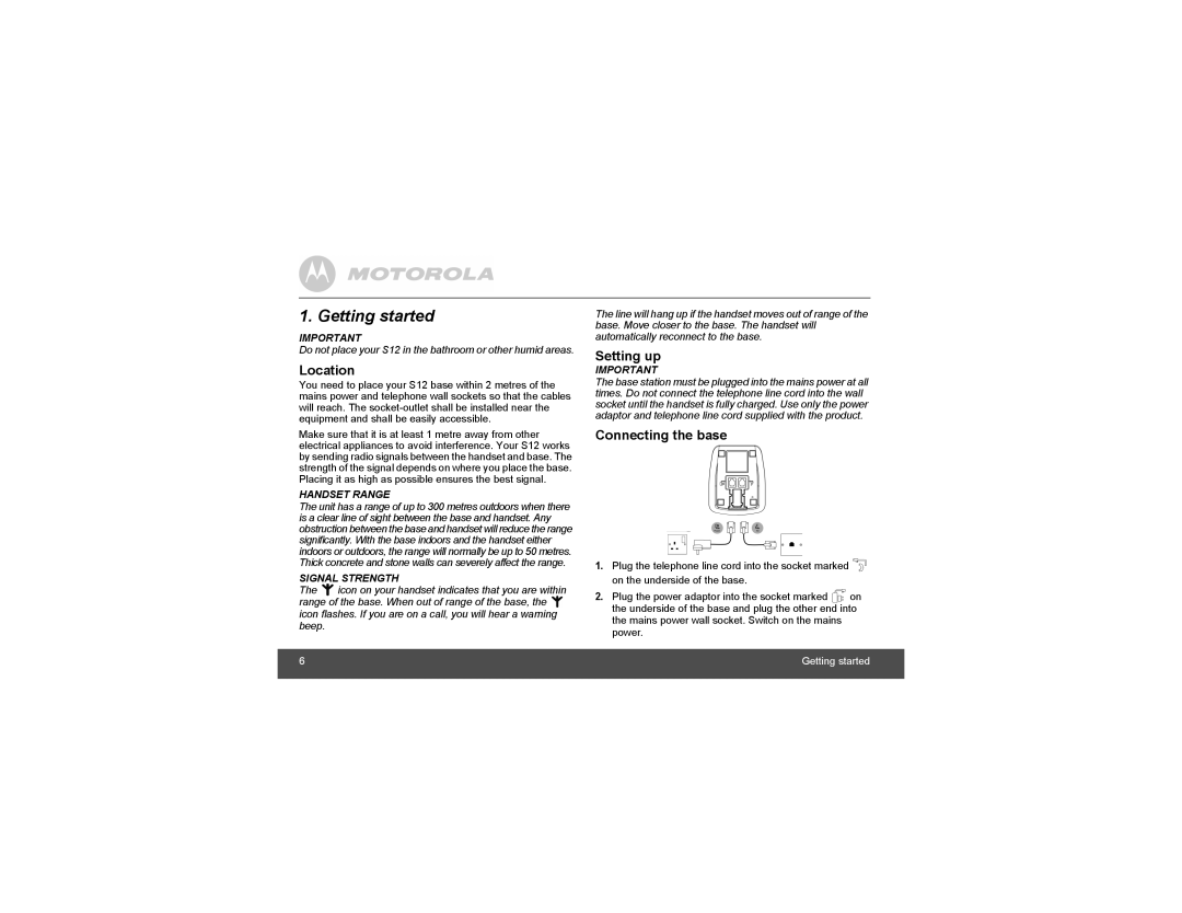 Motorola S1202, S1204, S1201, S1203 manual Getting started, Location, Setting up, Connecting the base 