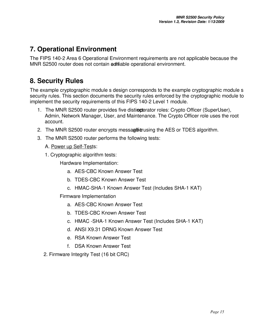 Motorola S2500 manual Operational Environment, Security Rules 