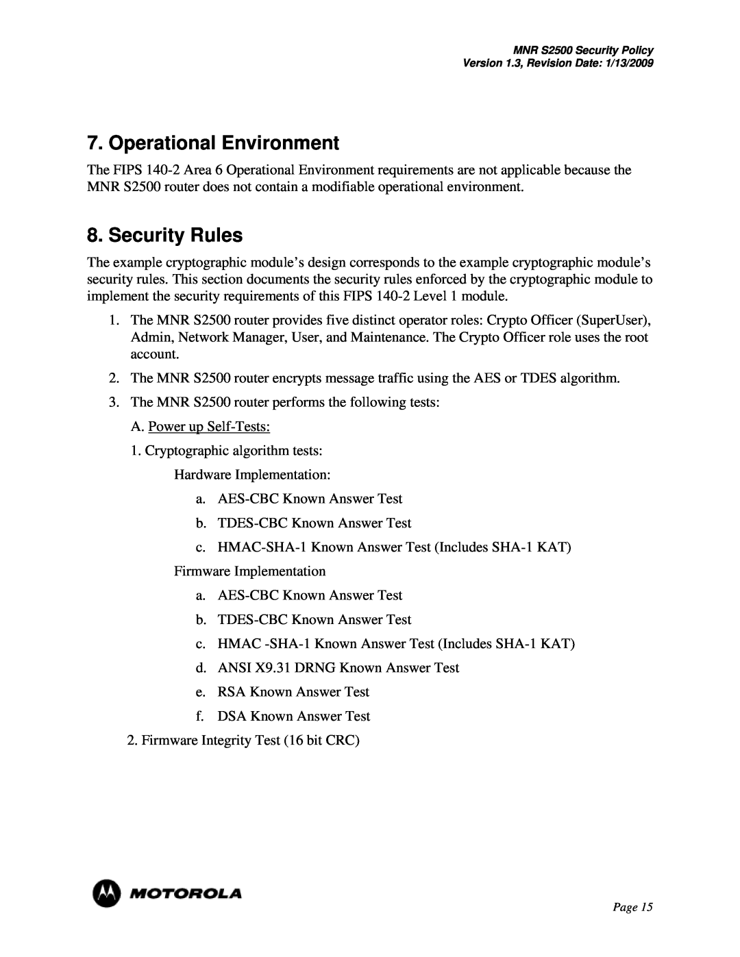 Motorola S2500 manual Operational Environment, Security Rules 