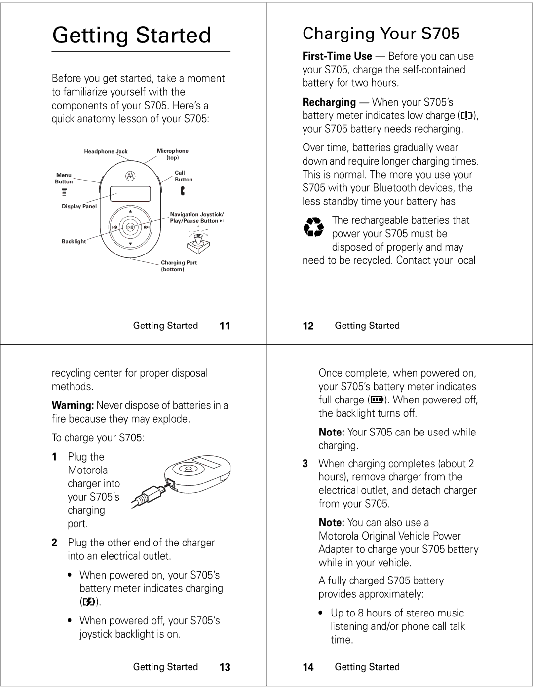 Motorola quick start Getting Started, Charging Your S705 