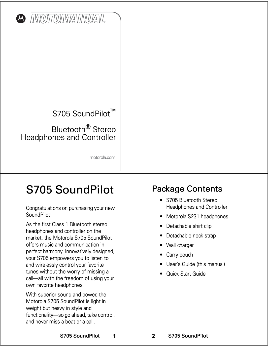 Motorola quick start Package Contents, S705 SoundPilot Bluetooth Stereo, Headphones and Controller 