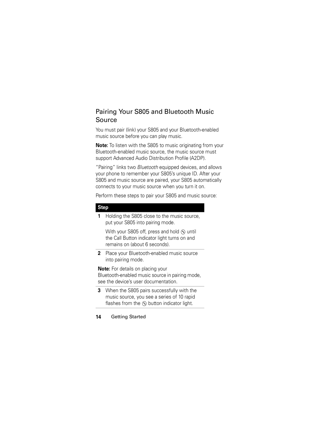 Motorola manual Pairing Your S805 and Bluetooth Music Source, Perform these steps to pair your S805 and music source 