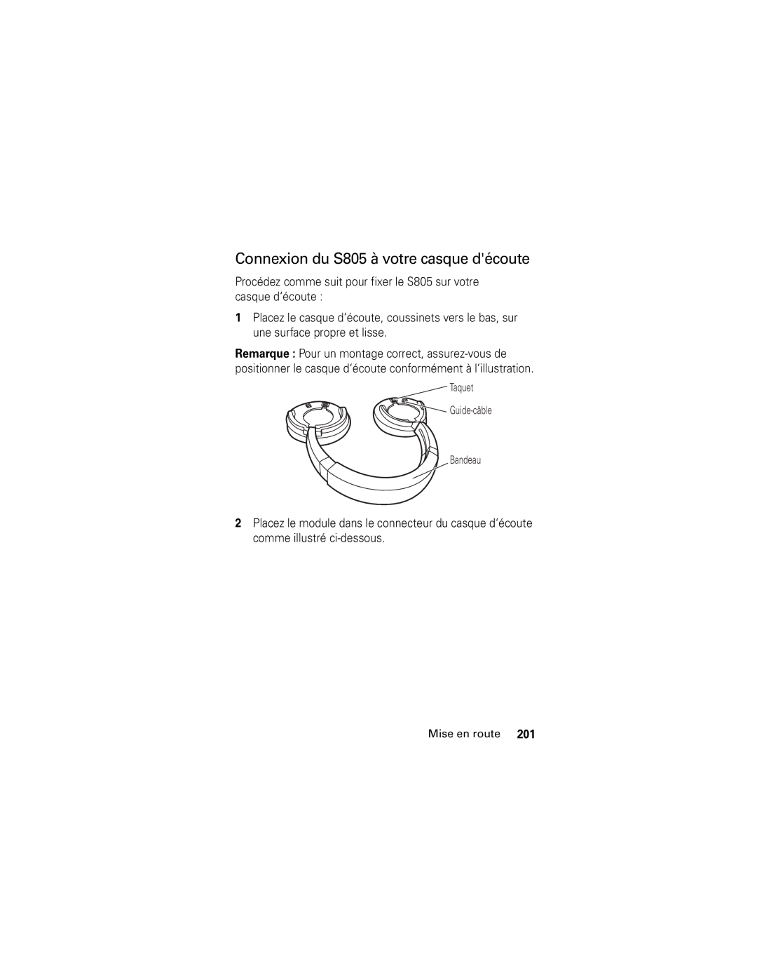 Motorola manual Connexion du S805 à votre casque découte 