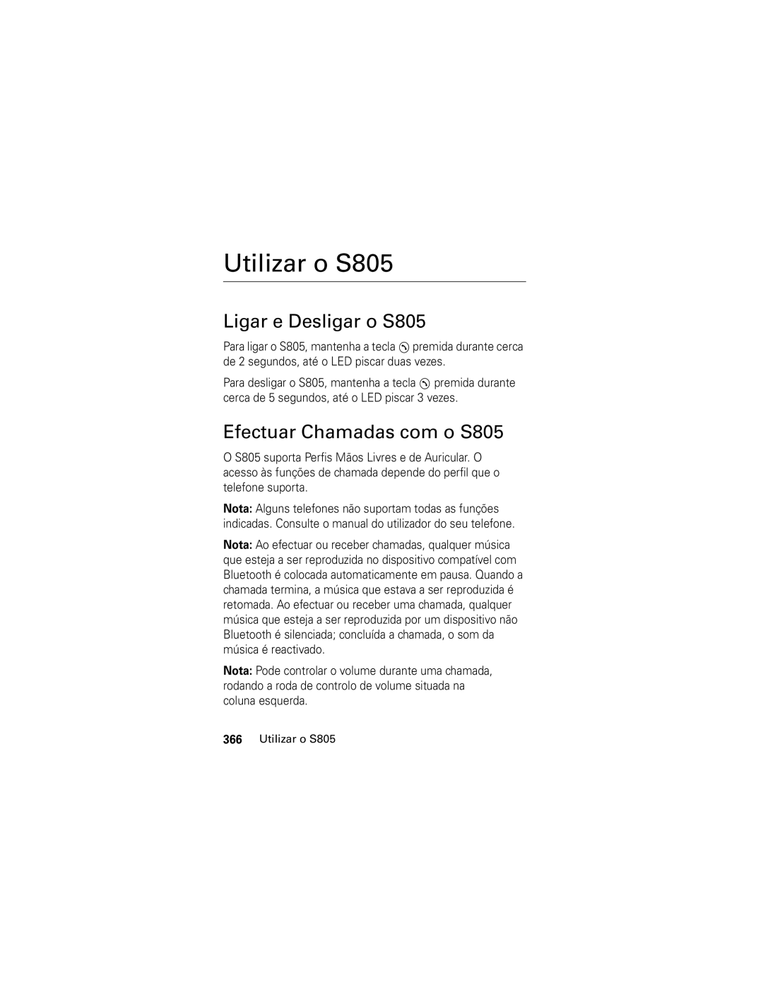 Motorola manual Utilizar o S805, Ligar e Desligar o S805, Efectuar Chamadas com o S805 