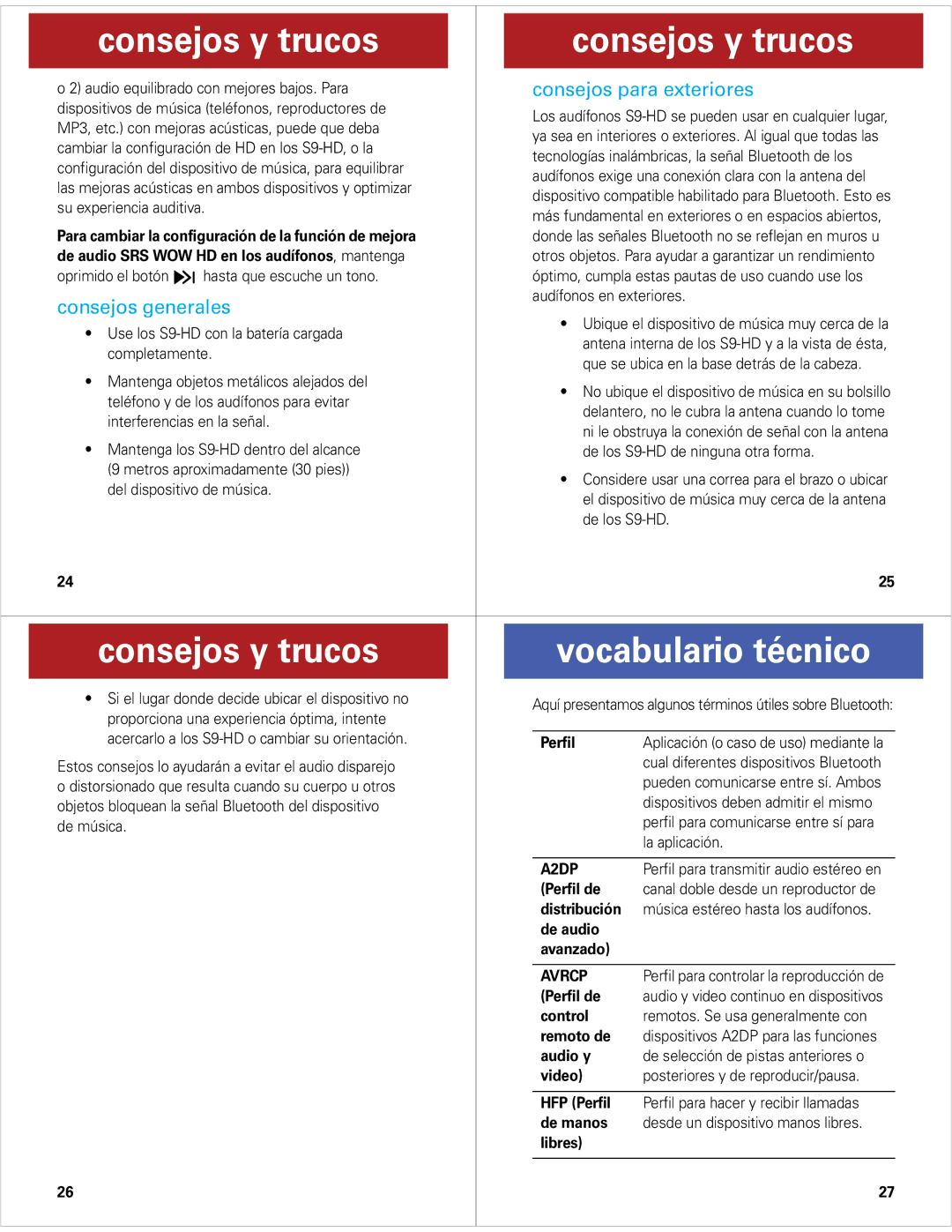 Motorola S9-HD quick start Consejos y trucos Vocabulario técnico, Consejos para exteriores, Consejos generales 