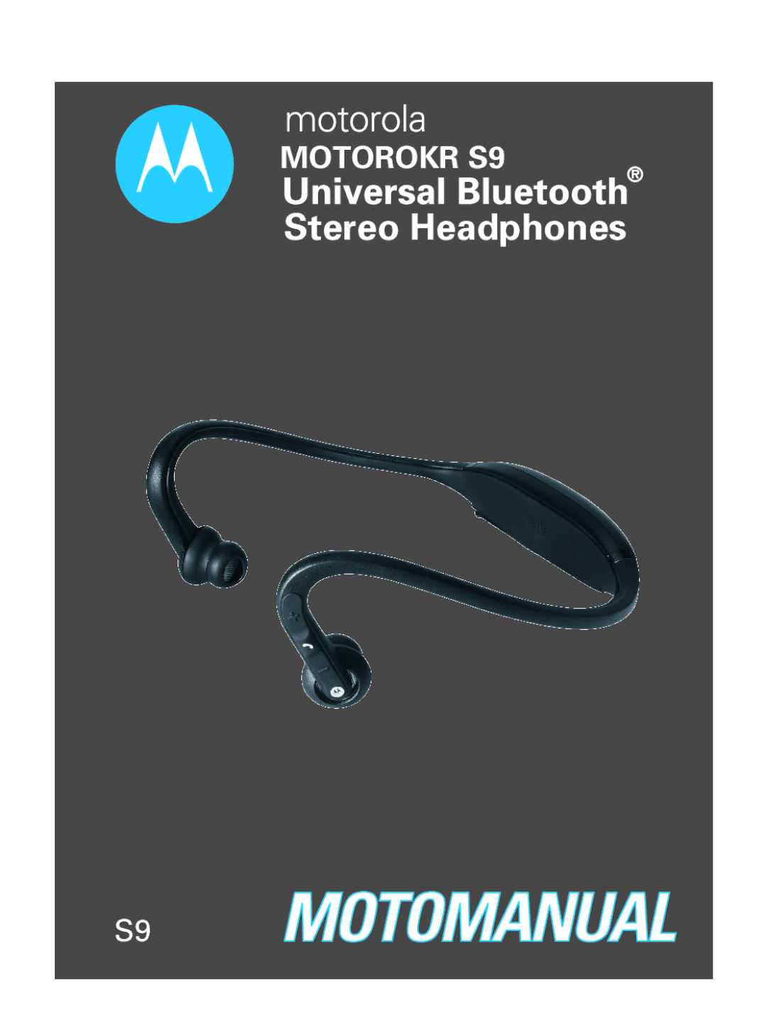 Motorola S9 manual Stereo Headphones 