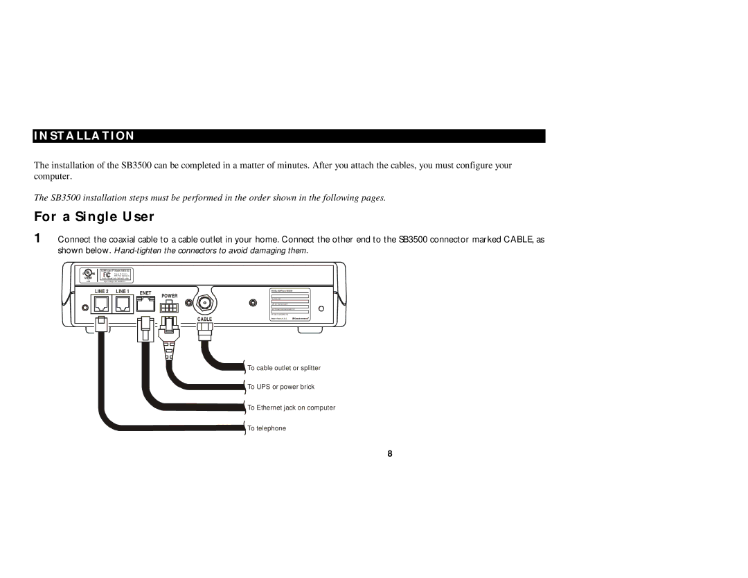 Motorola SB3500 manual For a Single User, Installation 