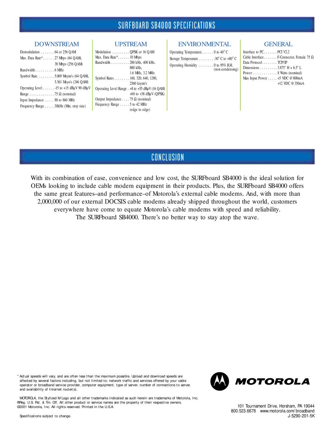 Motorola manual Surfboard SB4000 Specific Ations, N C L U S I O N 