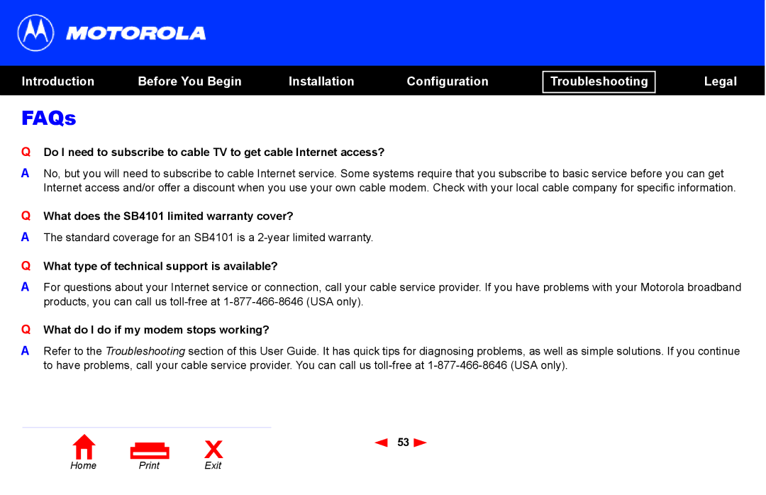 Motorola manual What does the SB4101 limited warranty cover?, What type of technical support is available? 