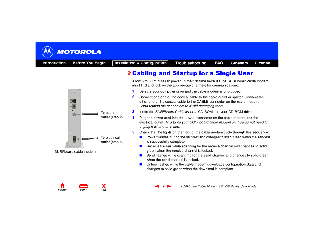 Motorola SB4220 manual Cabling and Startup for a Single User, Hand-tighten the connectors to avoid damaging them 