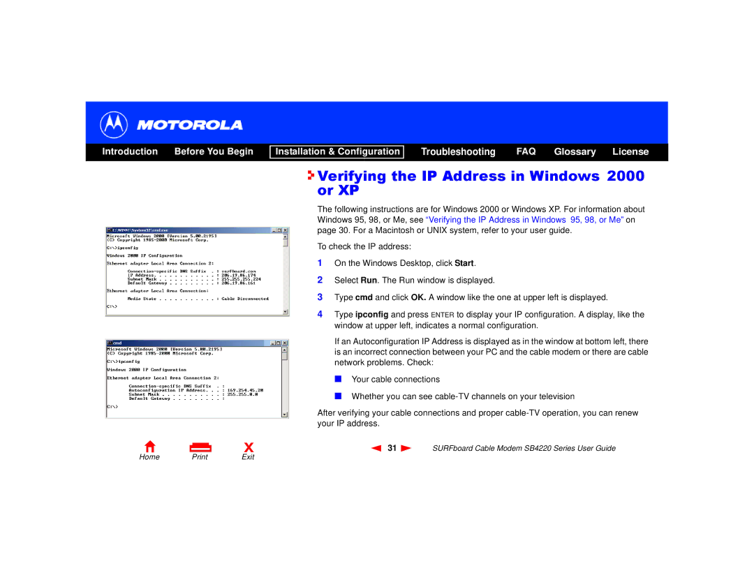 Motorola SB4220 manual Verifying the IP Address in Windows 2000 or XP 