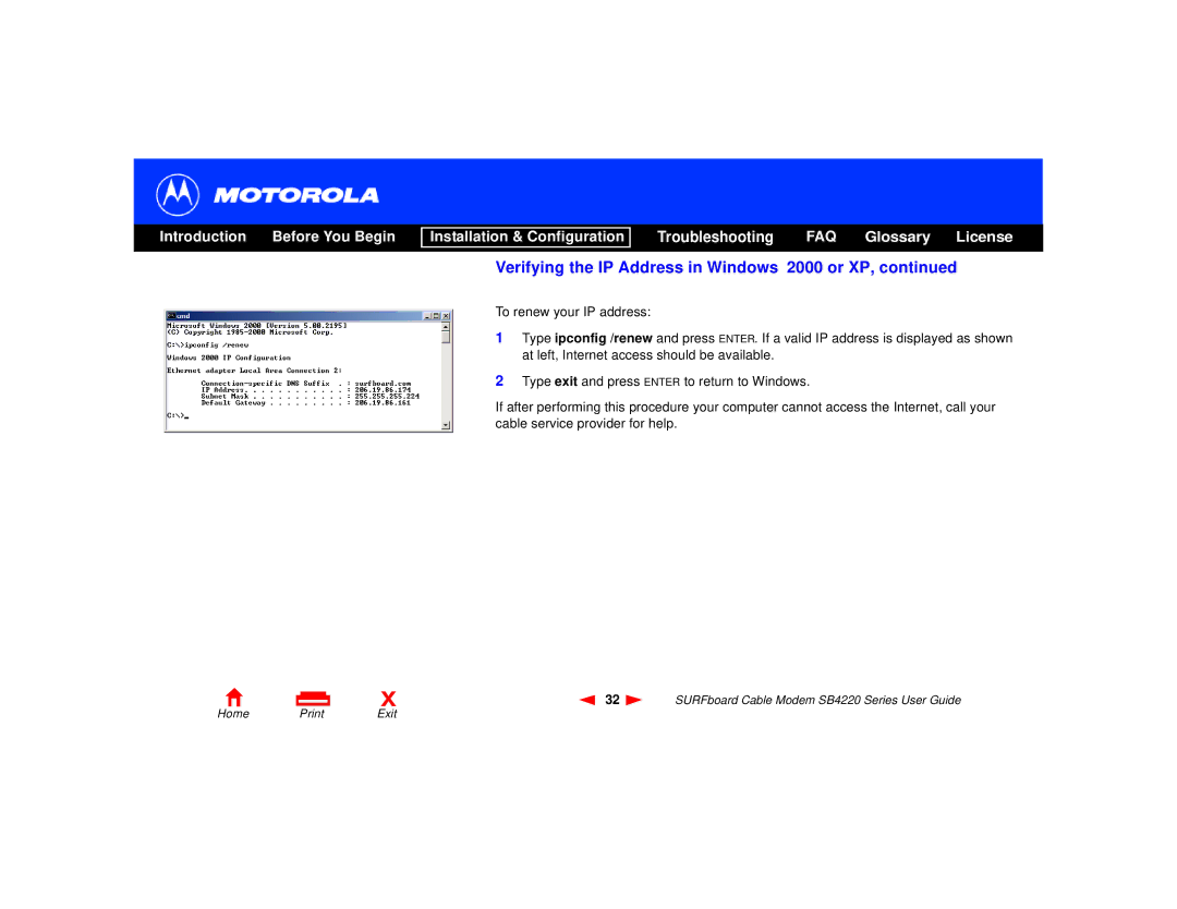 Motorola SB4220 manual Verifying the IP Address in Windows 2000 or XP 