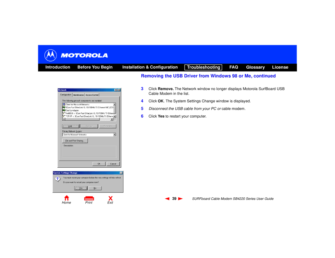 Motorola SB4220 manual Removing the USB Driver from Windows 98 or Me, Disconnect the USB cable from your PC or cable modem 