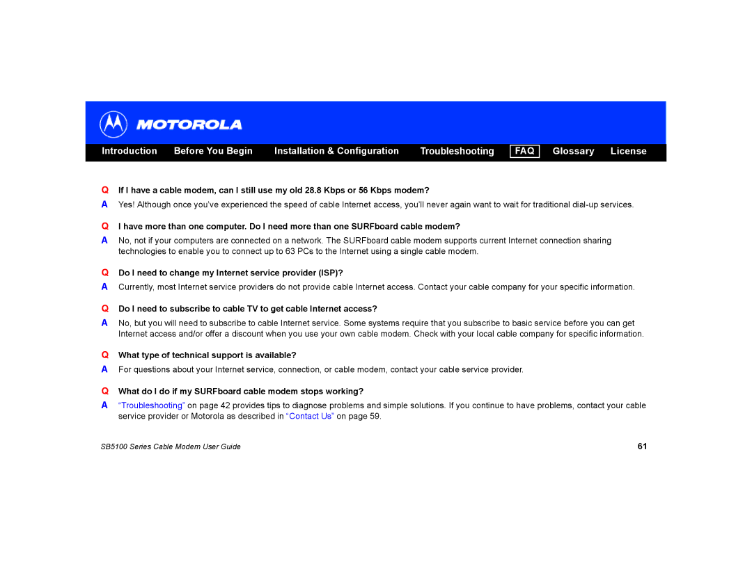 Motorola SB5100 manual Do I need to change my Internet service provider ISP? 