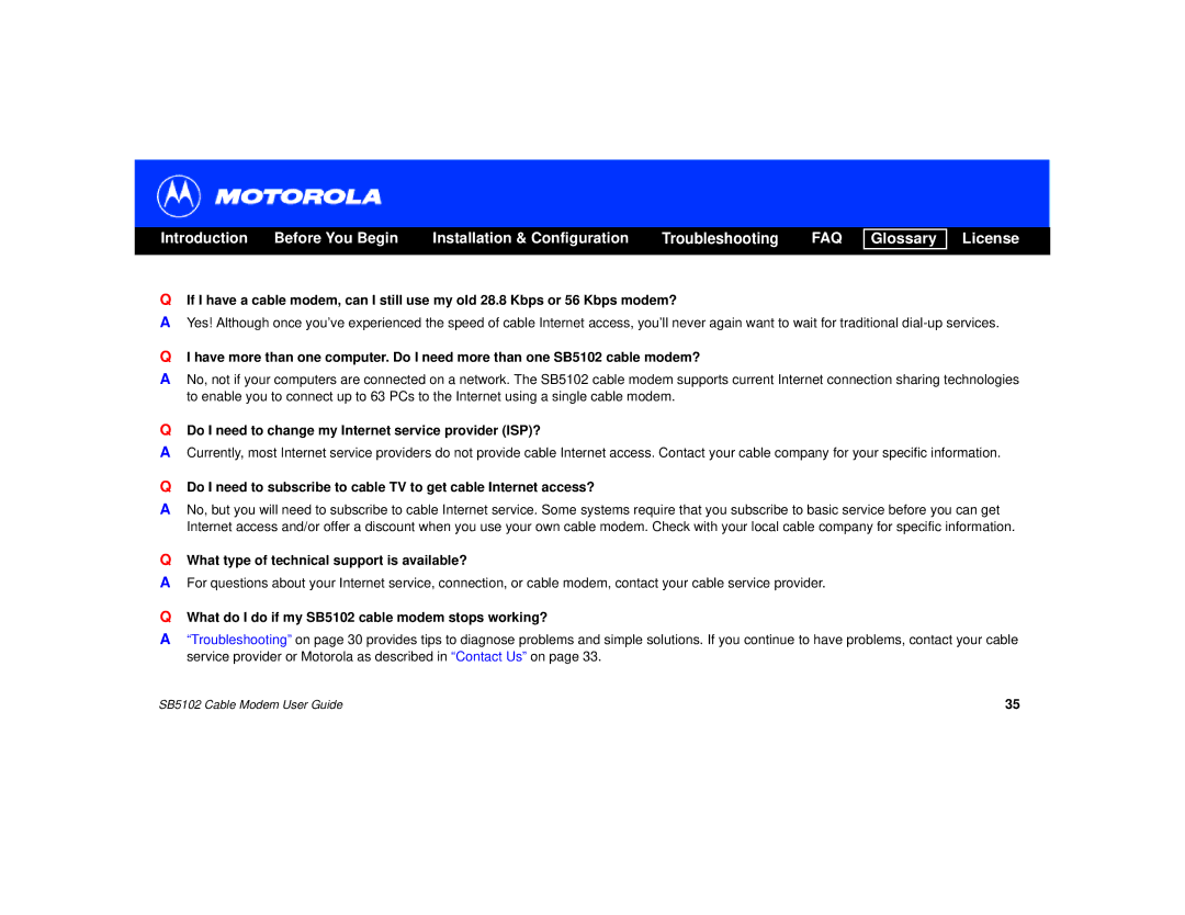 Motorola SB5102 manual Do I need to change my Internet service provider ISP? 