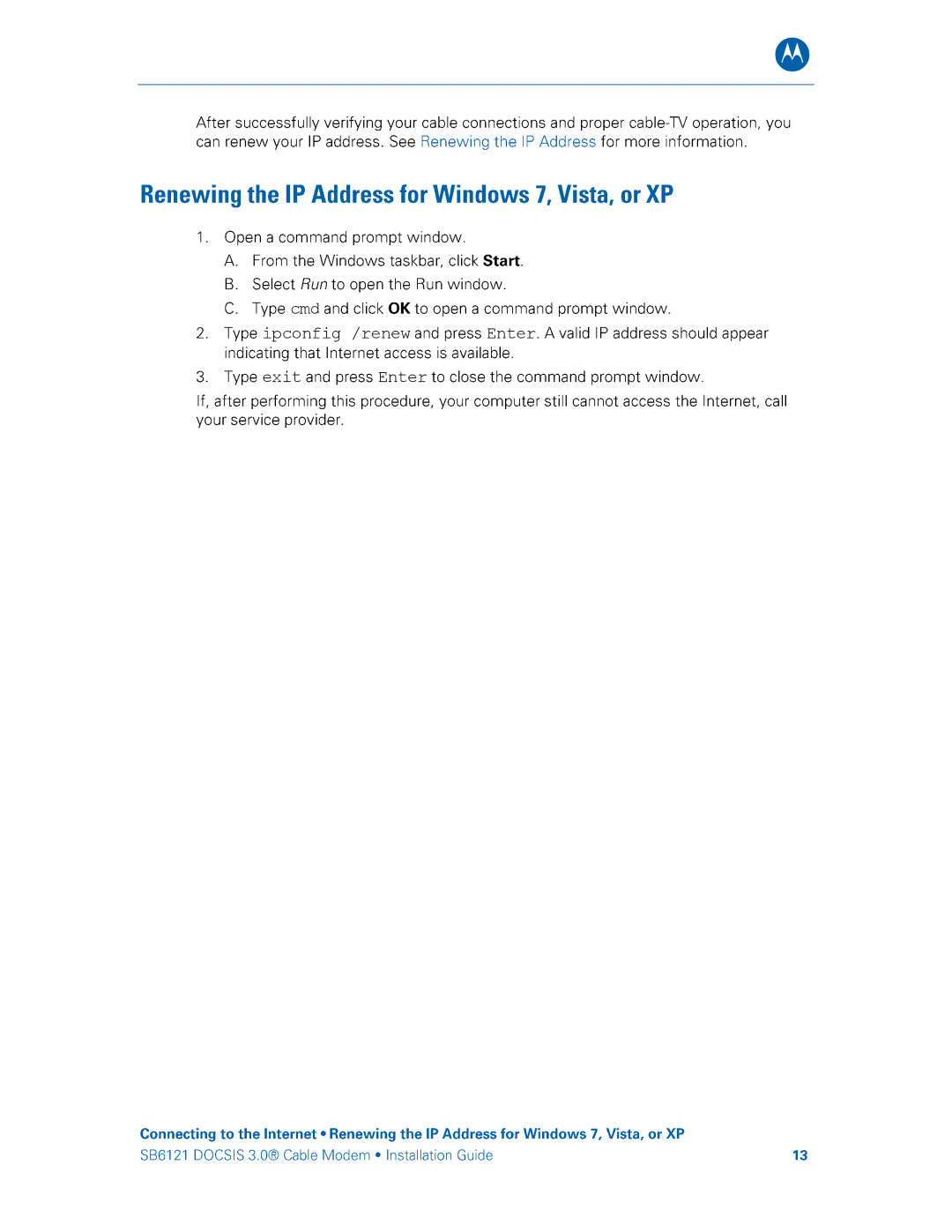 Motorola SB6121 manual Cmd Ipconfig /renew 