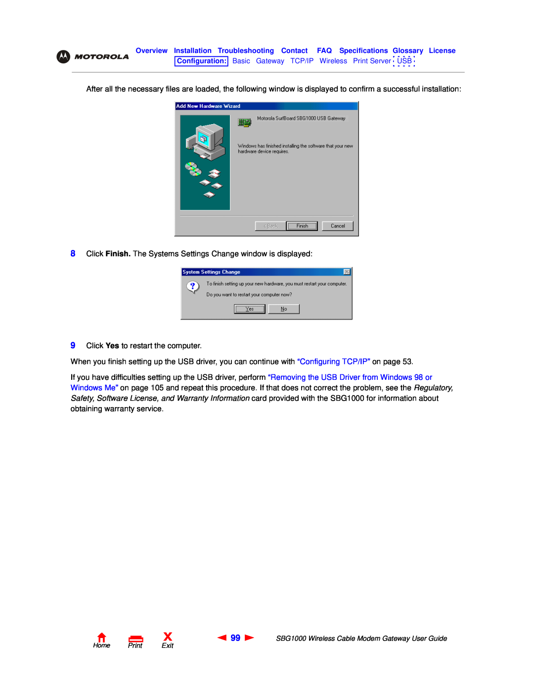 Motorola SBG1000 manual Click Finish. The Systems Settings Change window is displayed 