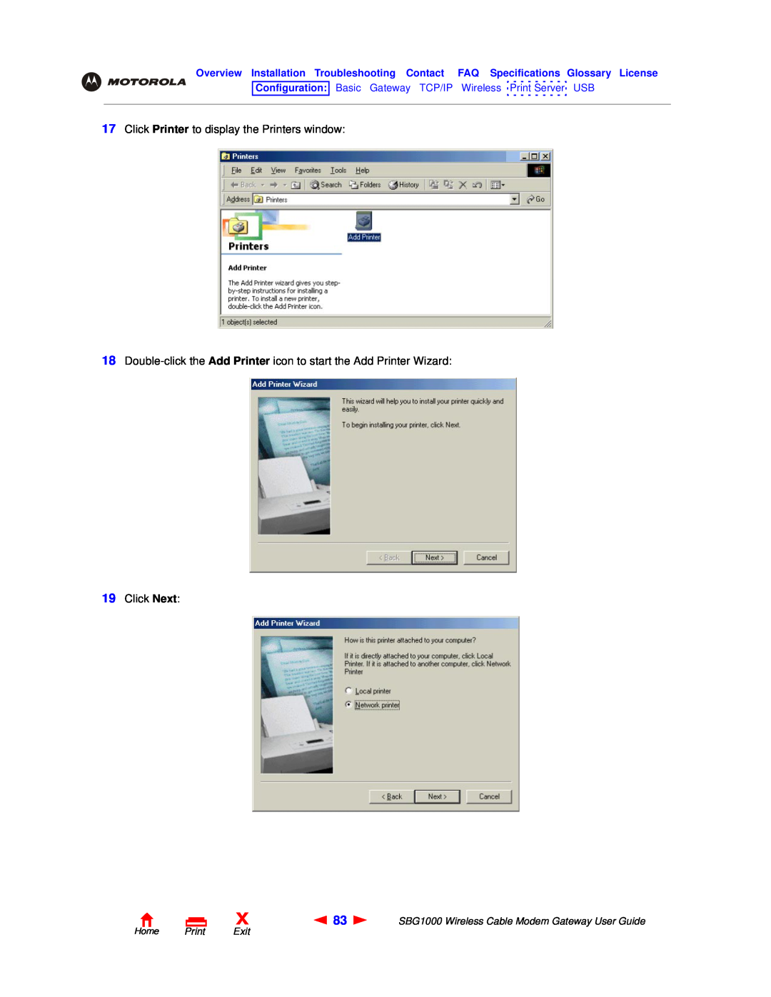 Motorola SBG1000 manual Click Printer to display the Printers window, Click Next, Home Print Exit 