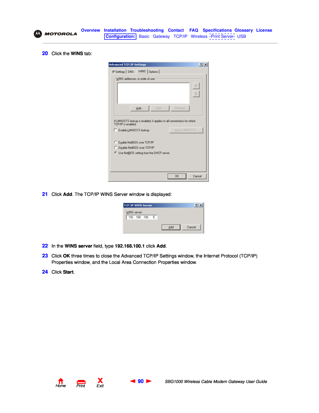 Motorola SBG1000 manual In the WINS server field, type 192.168.100.1 click Add 