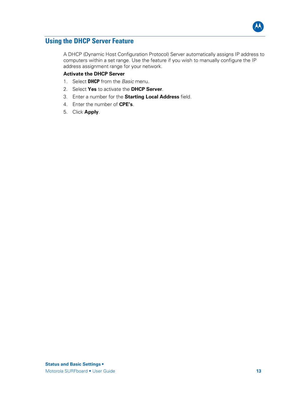 Motorola SBG6580 manual Using the Dhcp Server Feature, Activate the Dhcp Server 