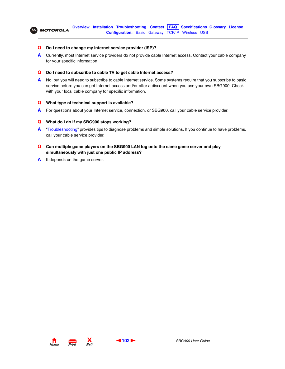 Motorola SBG900 manual 102, Do I need to change my Internet service provider ISP? 