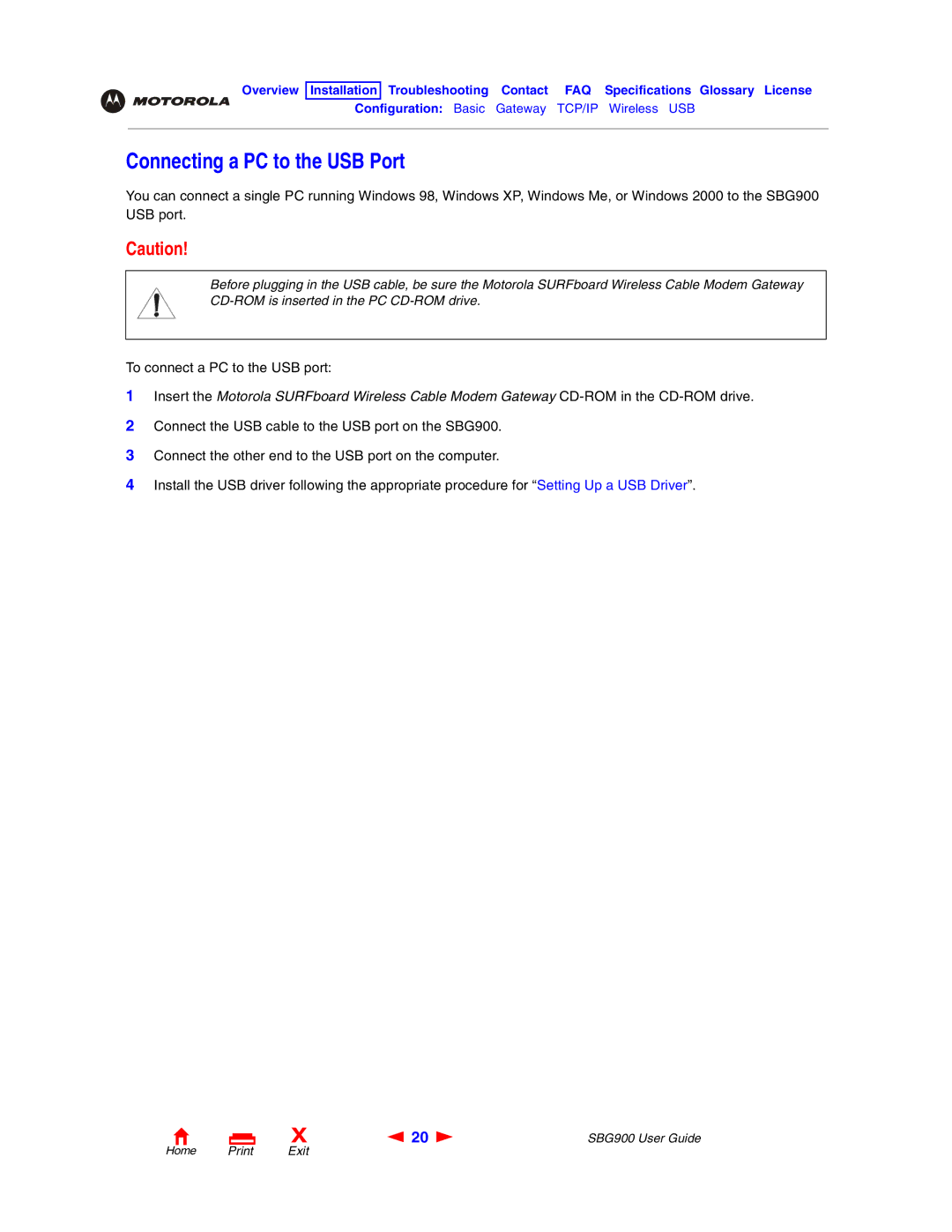 Motorola SBG900 manual Connecting a PC to the USB Port 