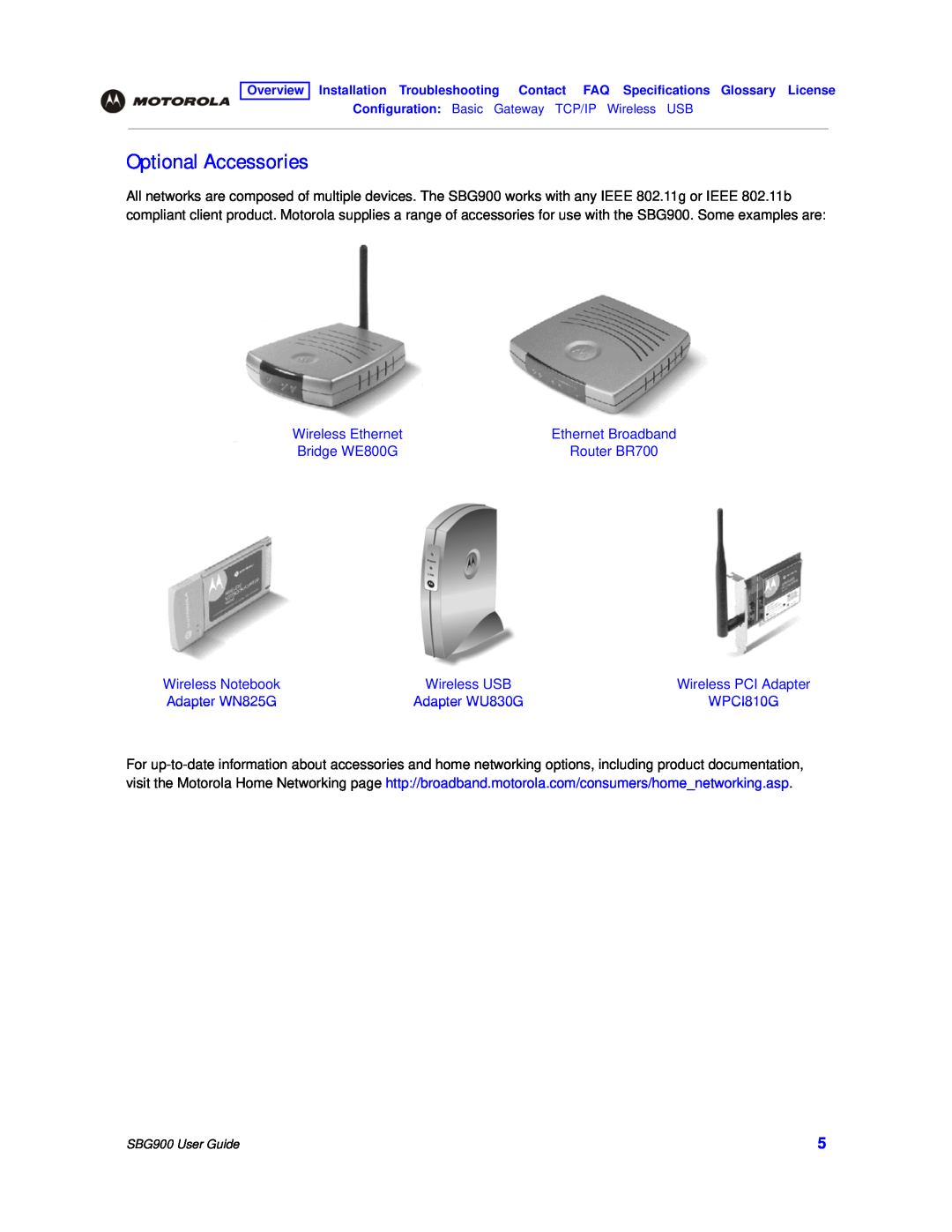 Motorola SBG900 manual Optional Accessories, Adapter WU830G, WPCI810G, Configuration Basic Gateway TCP/IP Wireless USB 