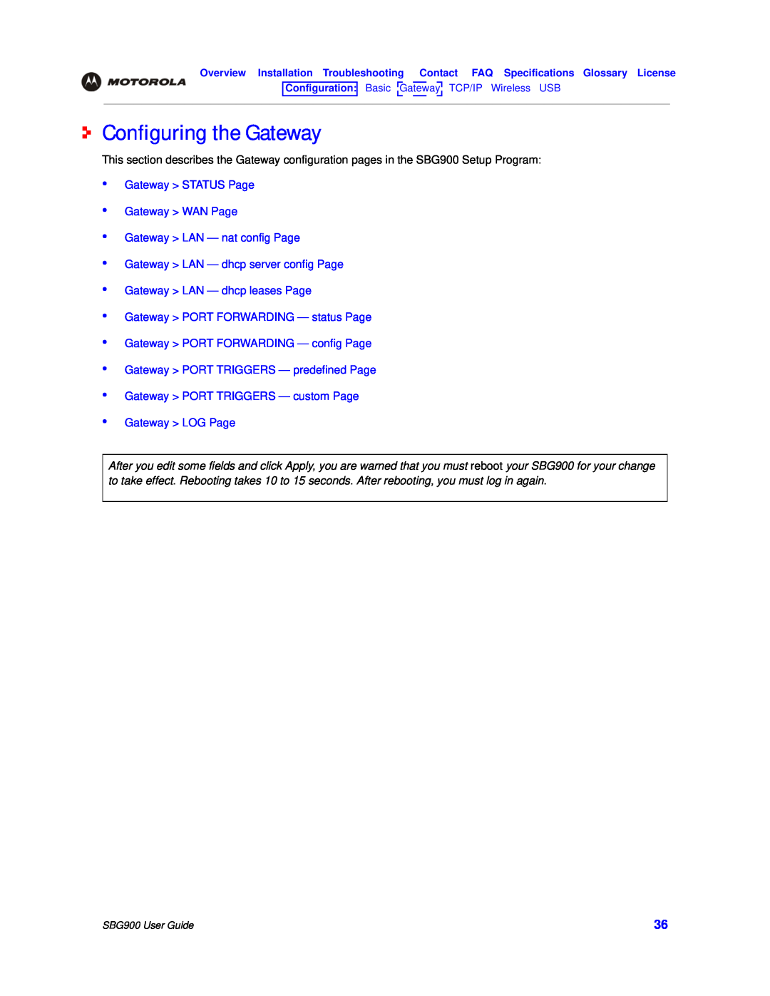 Motorola SBG900 manual Configuring the Gateway, Gateway STATUS Page Gateway WAN Page Gateway LAN - nat config Page 