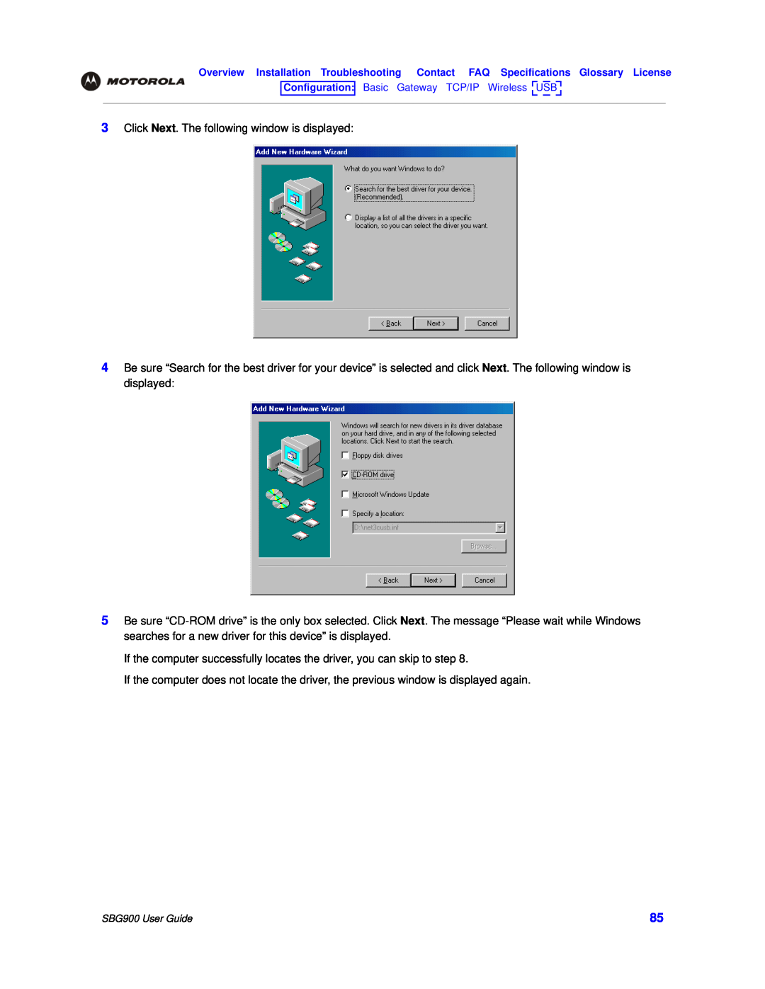 Motorola SBG900 manual Click Next. The following window is displayed 