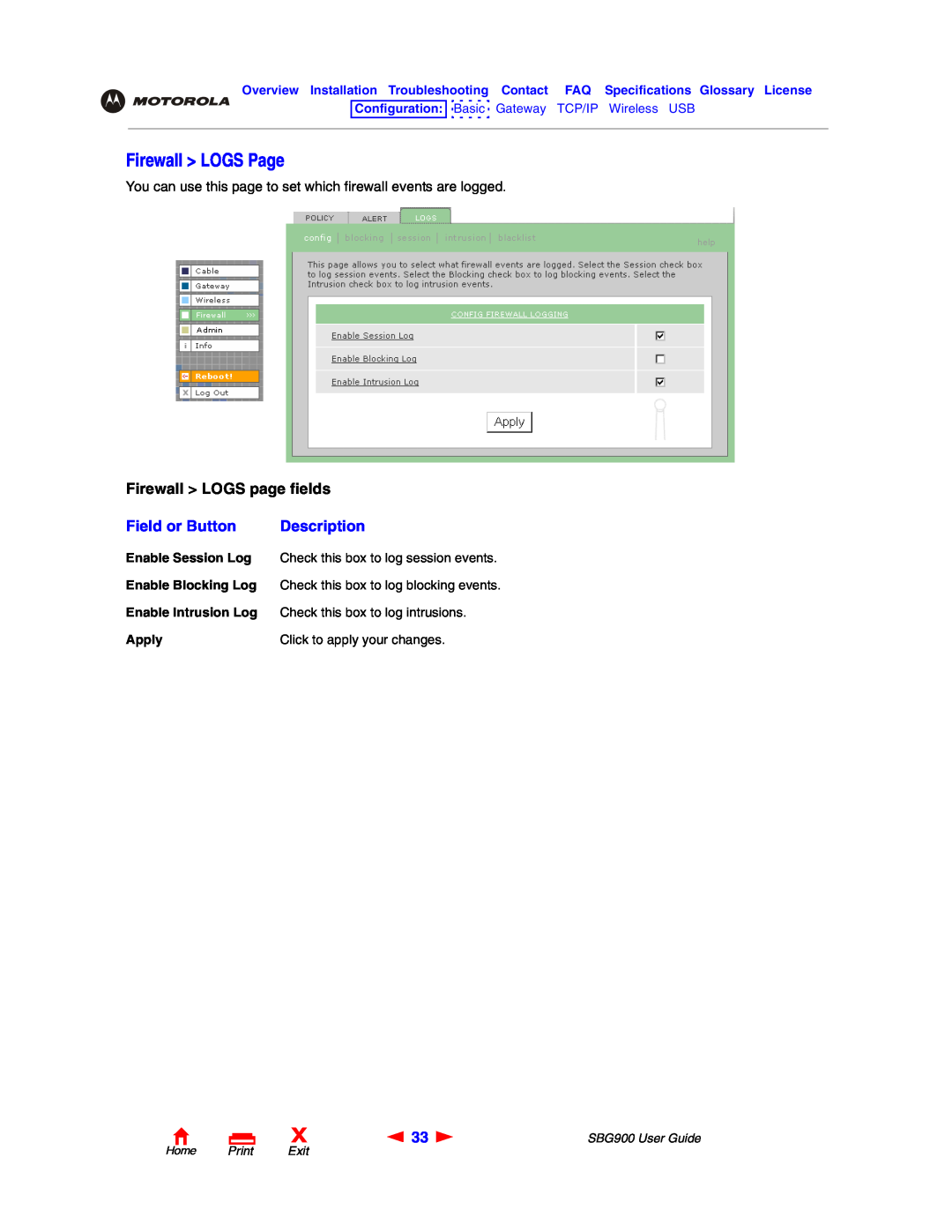 Motorola SBG900 manual Firewall LOGS Page, Firewall LOGS page fields, Field or Button, Description, Home Print Exit 