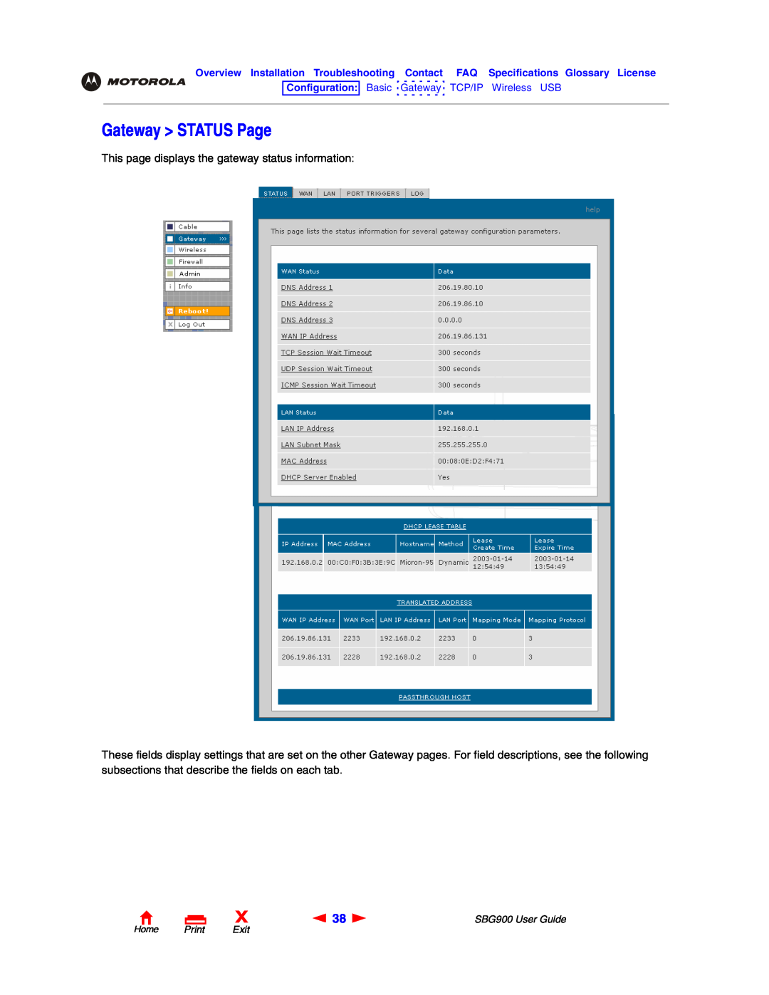 Motorola Gateway STATUS Page, This page displays the gateway status information, Home Print Exit, SBG900 User Guide 