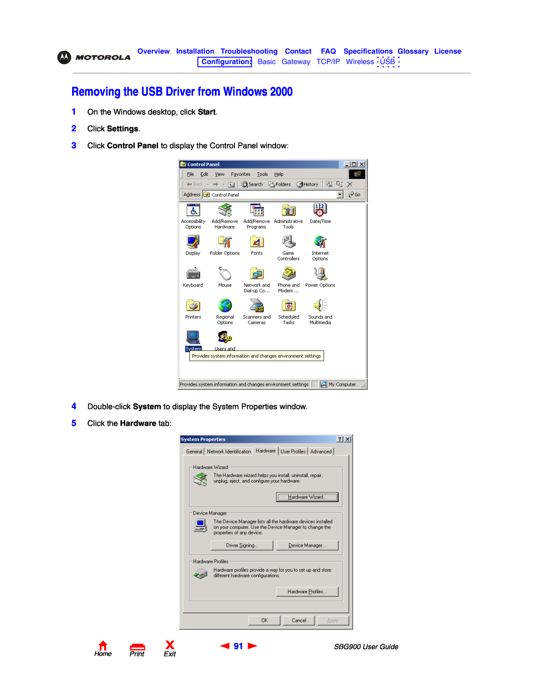 Motorola manual Removing the USB Driver from Windows, Click Settings, Home Print Exit, SBG900 User Guide 