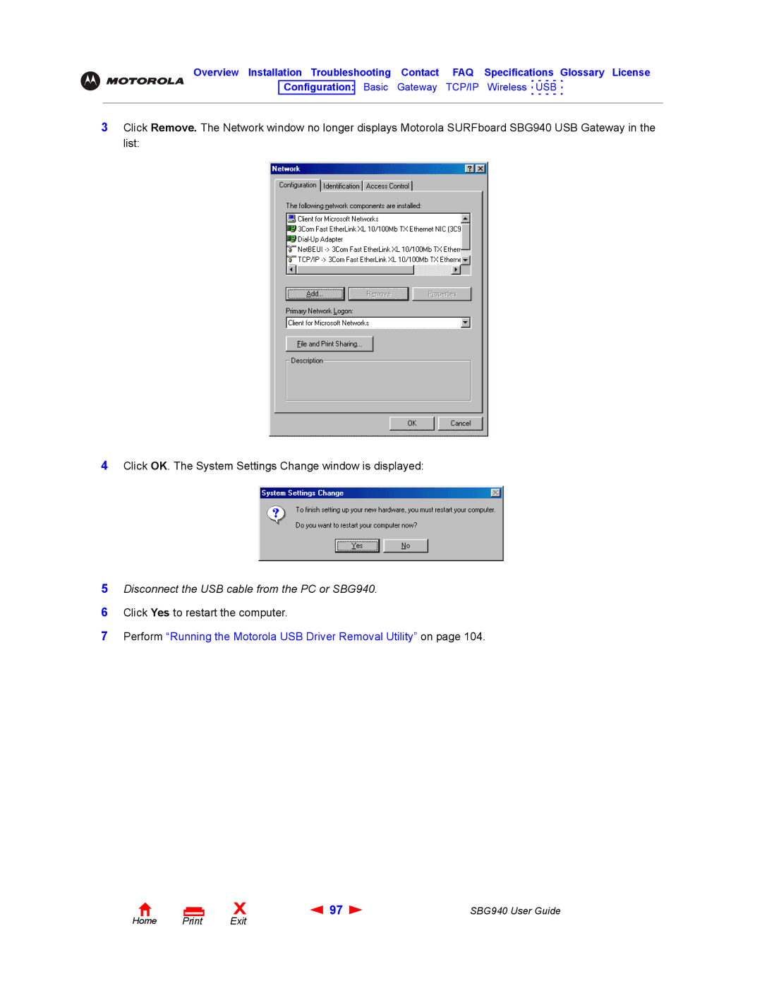 Motorola manual Disconnect the USB cable from the PC or SBG940 