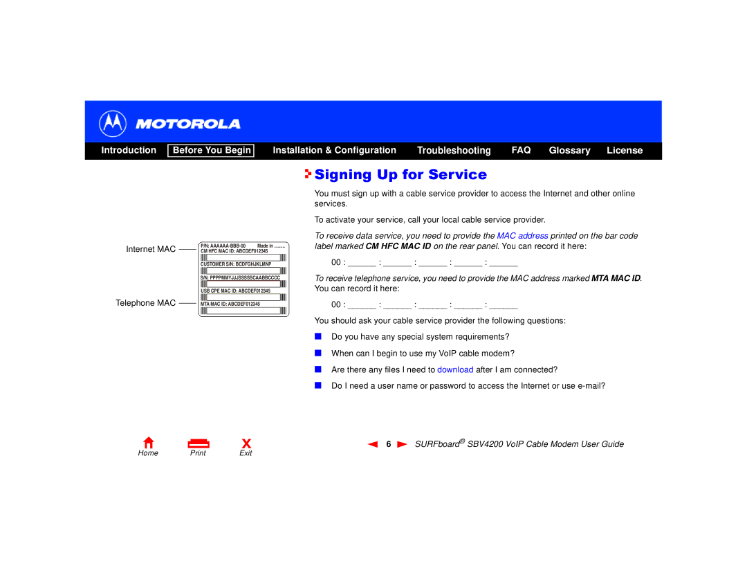 Motorola SBV4200 manual Signing Up for Service, Internet MAC Telephone MAC 