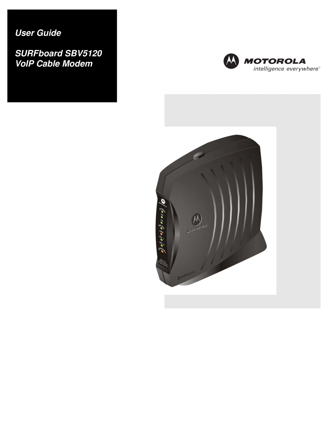 Motorola manual User Guide SURFboard SBV5120 VoIP Cable Modem 