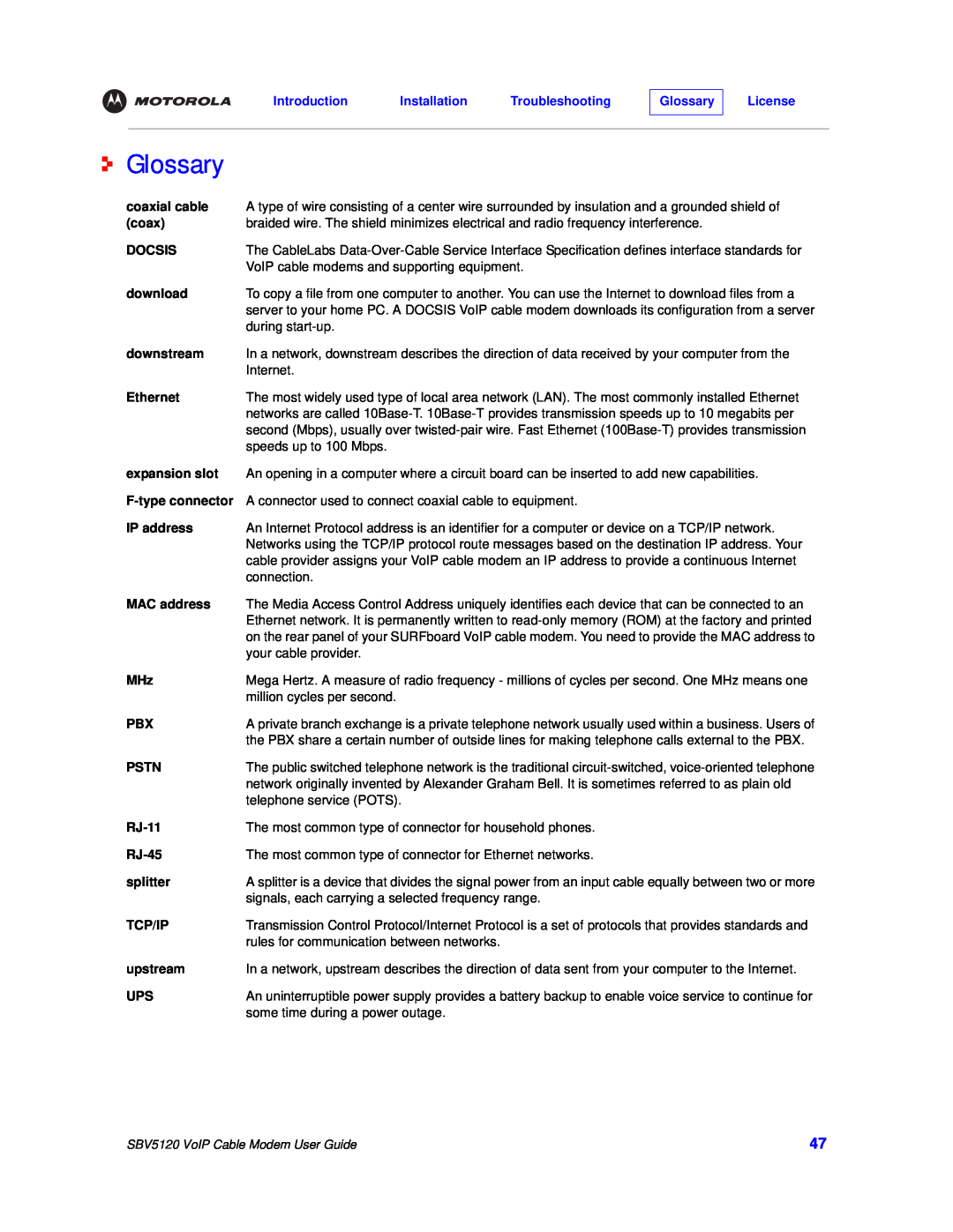 Motorola manual Glossary, Introduction Installation Troubleshooting, License, SBV5120 VoIP Cable Modem User Guide 